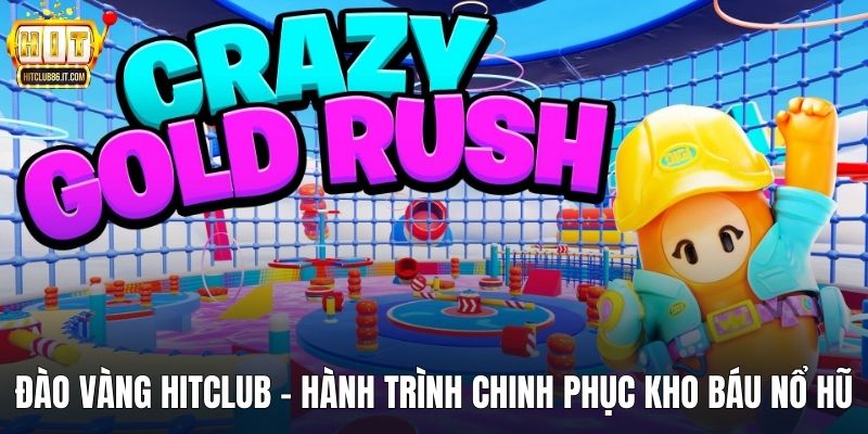 Đào Vàng HITCLUB - Hành Trình Chinh Phục Kho Báu Nổ Hũ